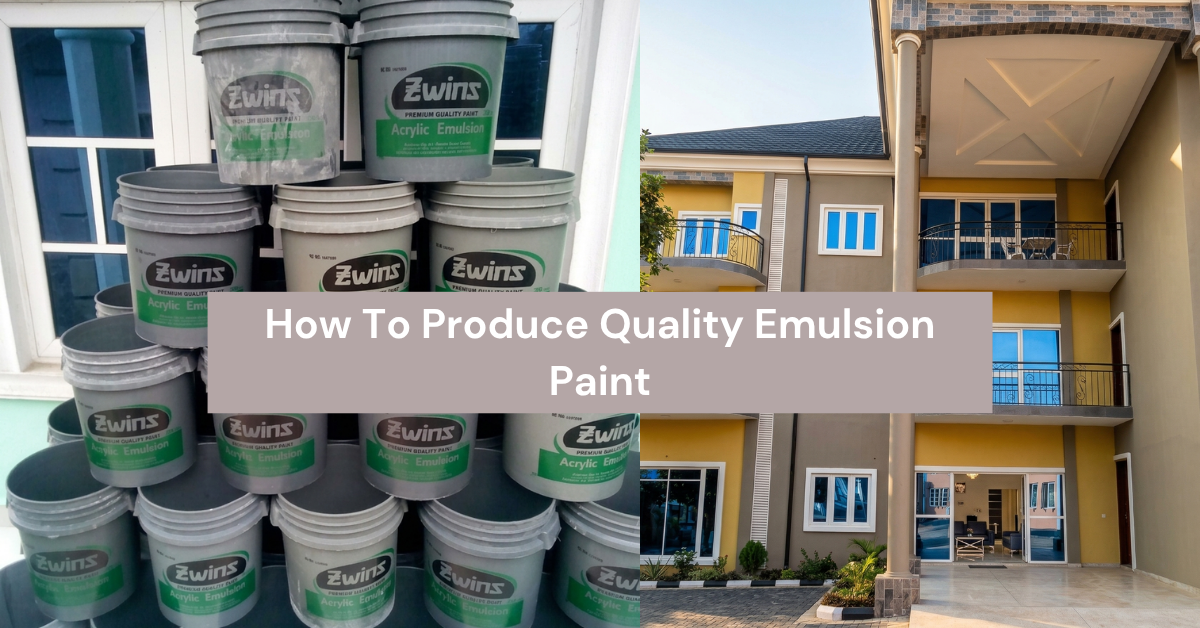 How To Produce Quality Emulsion Paint