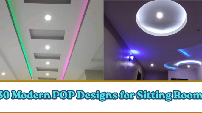 Modern POP Designs for Sitting Room