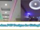 Modern POP Designs for Sitting Room