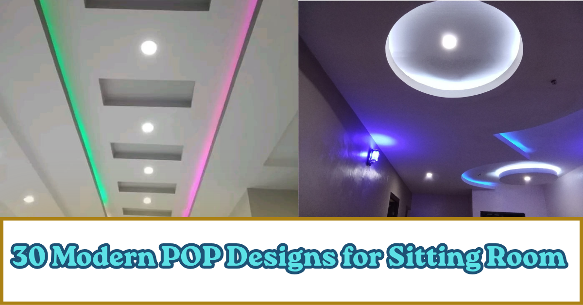 Modern POP Designs for Sitting Room