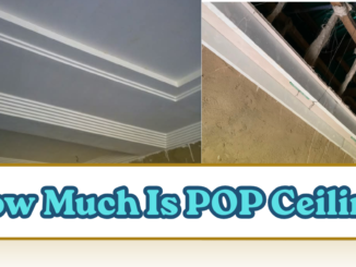 How Much Is POP Ceiling