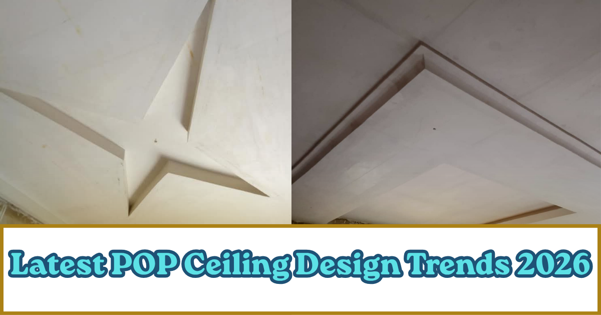 Latest POP Ceiling Design Trends