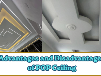 Advantages and Disadvantages of POP Ceiling