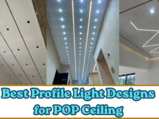 Profile Light Designs for POP Ceiling