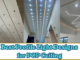Profile Light Designs for POP Ceiling