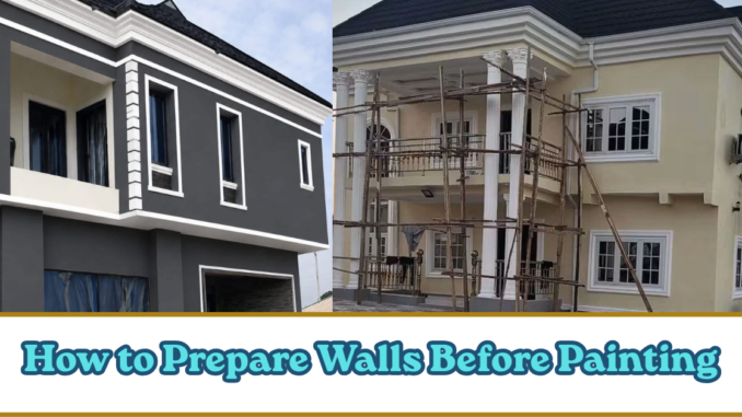 How to Prepare Walls Before Painting