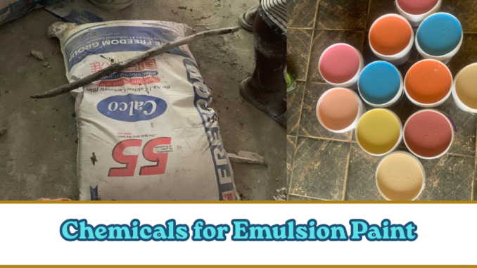chemicals for emulsion paint